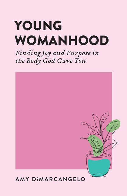 Paperback book titled "Young Womanhood" by P & R Publishing, featuring a woman smiling and holding the book outdoors.