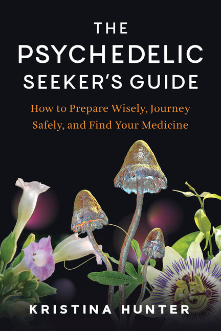 Paperback of The Psychedelic Seeker's Guide by North Atlantic Books, featuring a colorful, abstract cover design.