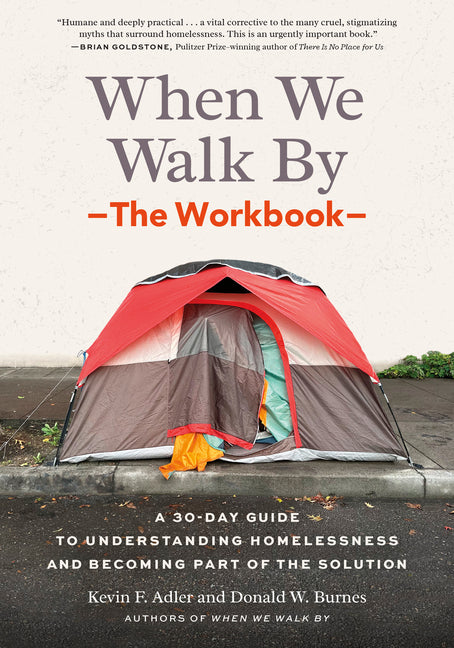 Paperback workbook titled "When We Walk By" by North Atlantic Books, featuring a cover with illustrations about homelessness awareness.