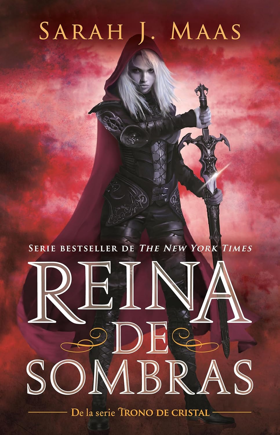 Reina de Sombras / Queen of Shadows (Trono de Cristal / Throne of Glass) - SureShot Books Publishing LLC