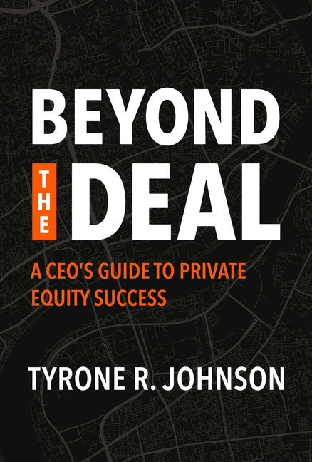 Paperback book titled "Beyond the Deal: A CEO's Guide to Private Equity Success" by Advantage Books, featuring a professional cover design.