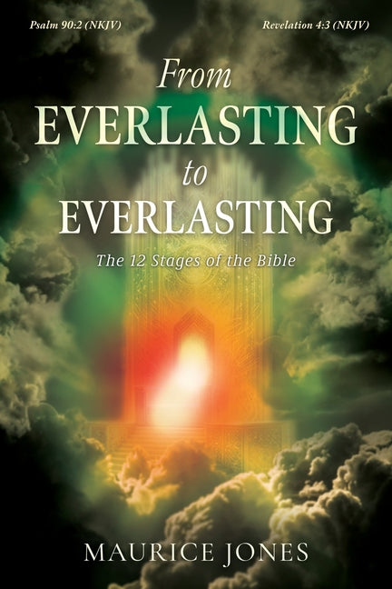 Paperback book titled "From Everlasting to Everlasting: The 12 Stages of the Bible" by Trilogy Christian Publishing, with a cover design.