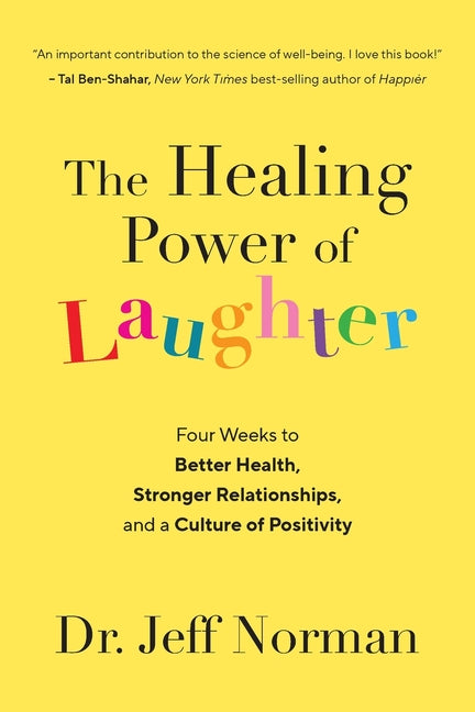 Paperback copy of The Healing Power of Laughter by Jcn Capital Publishing, featuring a colorful cover design.