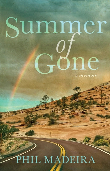 Paperback of Summer of Gone memoir by W. Brand Publishing, featuring the book cover with title and author details.