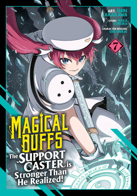 Paperback manga volume 7 of Magical Buffs: The Support Caster Is Stronger Than He Realized! by Seven Seas, featuring colorful cover art.