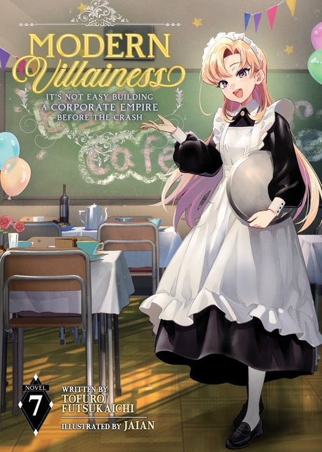 Paperback of Modern Villainess: It's Not Easy Building a Corporate Empire Before the Crash, Volume 7, by Airship.