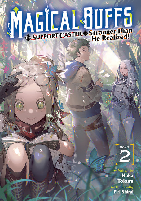 Paperback of Magical Buffs: The Support Caster Is Stronger Than He Realized! Vol. 2 light novel by Airship, featuring colorful cover art.
