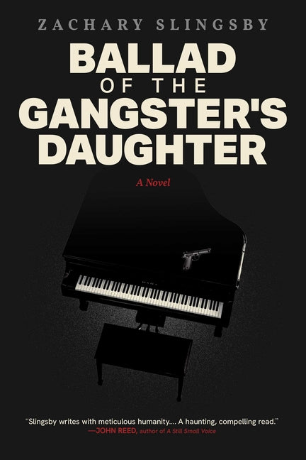 Paperback of "Ballad of the Gangster's Daughter" by Post Hill Press, featuring the book cover with title and design.