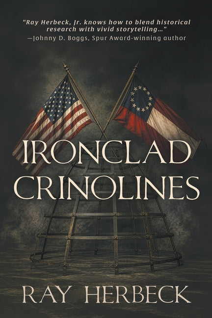 Paperback of "Ironclad Crinolines," a historical novel set during the American Civil War, published by Wolfpack Publishing LLC.