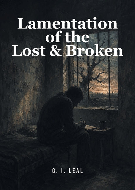 Paperback of "Lamentation of the Lost & Broken" by Christian Faith Publishing, featuring the book cover with dark and somber design elements.