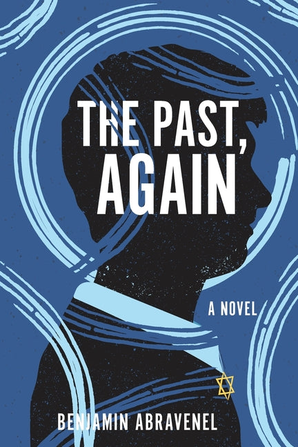 Paperback of "The Past, Again" by Koehler Books, with the book cover featuring the title and author details.