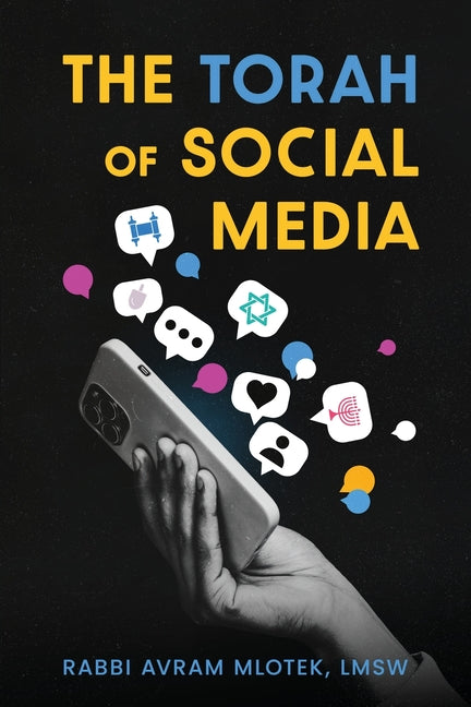 Paperback copy of The Torah of Social Media by Koehler Books, featuring the book cover with title and author details.
