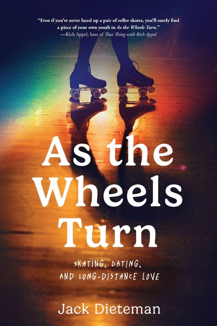 Paperback of "As the Wheels Turn" by Koehler Books showing the book cover with skating and love-themed artwork.