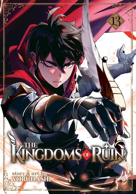 Paperback of The Kingdoms of Ruin Vol. 13 manga by Seven Seas, showing the front cover with colorful illustration.