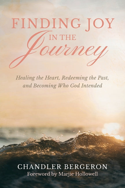 Paperback book titled "Finding Joy in the Journey" by Redemption Press, featuring a calming cover design about healing and personal growth.