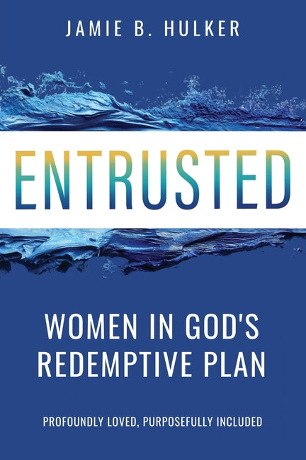 Paperback book titled "Entrusted: Women in God's Redemptive Plan" by Redemption Press, featuring a cover with religious imagery.