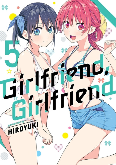 Paperback of Girlfriend, Girlfriend Omnibus 5 by Kodansha Comics showing the front cover with colorful manga artwork.
