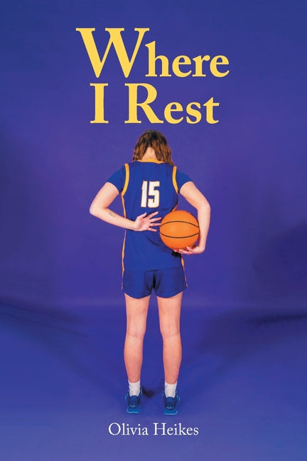 Paperback titled "Where I Rest" by Christian Faith Publishing, featuring a serene cover design with calming colors.