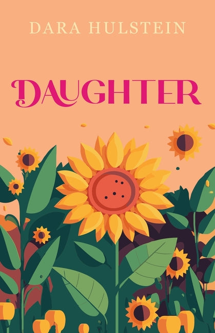 Paperback book titled "Daughter" by Trilogy Christian Publishing with a soft cover and inspirational cover design.