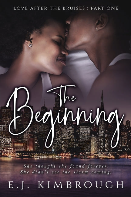 Paperback of "Love After the Bruises: Part I: The Beginning" by Magnolia House Publishing, featuring the book cover image.