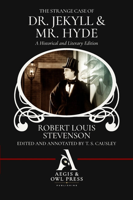 Paperback edition of The Strange Case of Dr. Jekyll and Mr. Hyde by Aegis & Owl Press, LLC, showing the book cover with title and author.