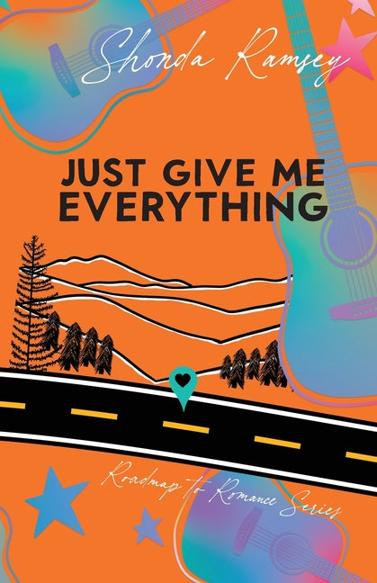 Paperback book titled "Just Give Me Everything" by Authentically Created with a colorful cover design.
