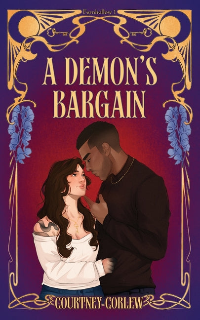 Paperback novel titled "A Demon's Bargain" by Courtney Corlew, featuring a dark, mysterious cover with fantasy-themed artwork.