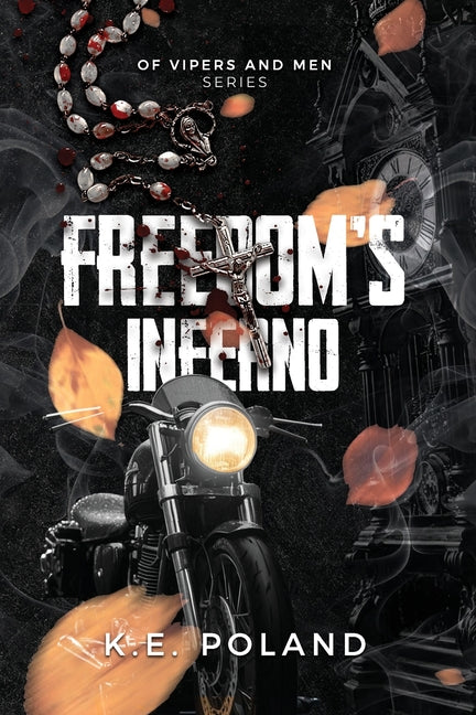 Paperback of Freedom's Inferno by Lark & Lore Press, featuring a book cover with fiery artwork and bold title text.