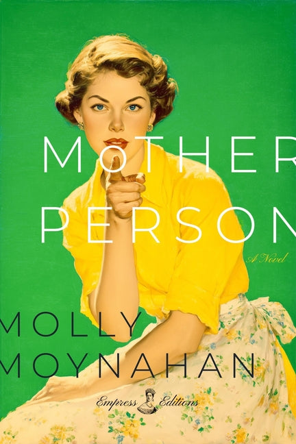 Paperback of Motherperson by Empress Editions, showing the book cover with artistic design and title text.