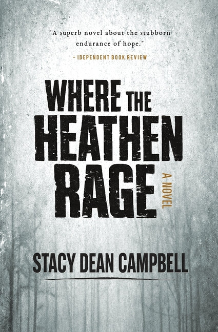 Paperback of "Where the Heathen Rage" by East Nashville Press, featuring the book cover with title and author details.