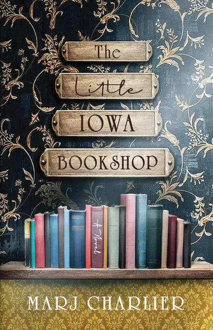 Paperback of The Little Iowa Bookshop by Sunacumen Press, featuring a colorful cover illustration.