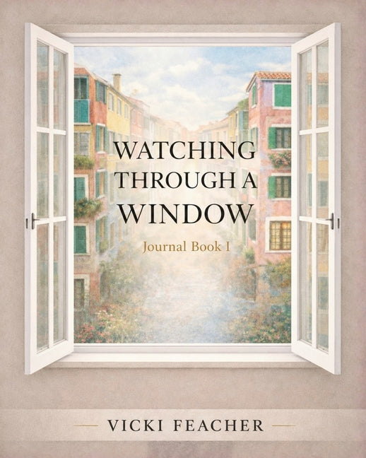 Paperback titled "Watching Through A Window" by Vision Publishing House, showing a person looking out through a window.