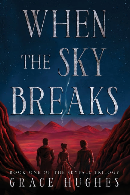 Paperback copy of "When the Sky Breaks" by Grace Hughes Writes, showing the front cover with sky and abstract artwork.