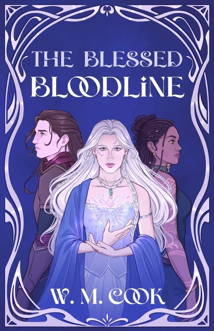 Paperback of The Blessed Bloodline by W. M Cook, showing the front cover with title and author’s name.