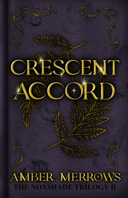 Paperback of Crescent Accord by Amber Merrows, featuring a cover with abstract artwork and a soft, inviting design.