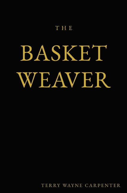 Paperback copy of The Basket Weaver by Deepwood Press, featuring the book cover with woven basket artwork.