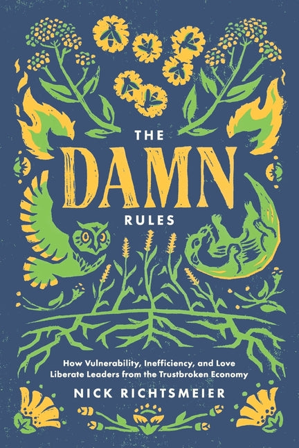 Paperback of "The Damn Rules" book by Interregna Press, featuring a cover with bold typography and design elements.