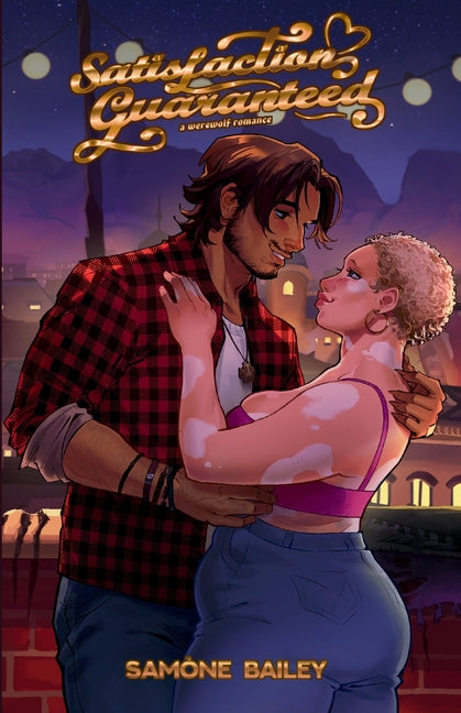 Paperback of Satisfaction Guaranteed: A Werewolf Romance by Samone Bailey featuring a dark, mysterious cover with a full moon and forest background.