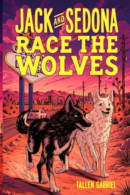 Paperback of "Jack and Sedona Race the Wolves" by Sunsoaked Books, showing the book cover with illustrations of wolves and adventurous characters.