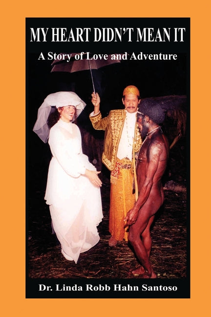 Paperback of "My Heart Didn't Mean It" by Linda M. Hahn showing the book cover with colorful artwork and title text.