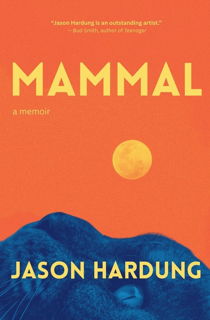 Paperback of "Mammal: A Memoir" by Thiessen Press, featuring the book cover with title and author information.