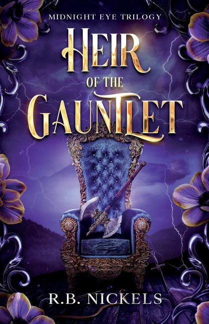 Paperback of Heir of the Gauntlet by R.B. Nickels, featuring the book cover with fantasy artwork and title text.