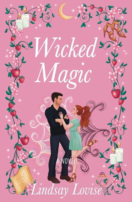 Paperback of Wicked Magic novel by Lovise Books, featuring mystical cover art and fantasy-themed design.