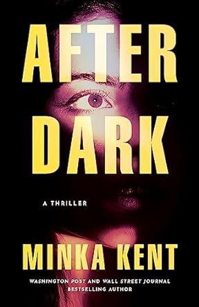 After Dark A Thriller - Street Smart - SureShot Books Publishing LLC