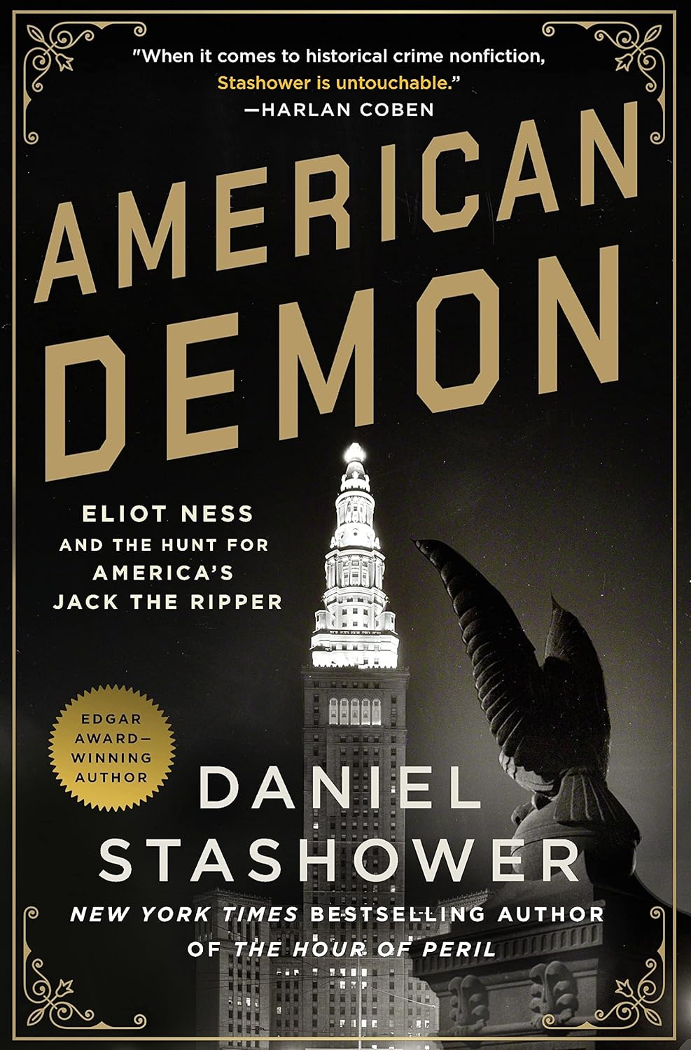 American Demon Eliot Ness and the Hunt for America's Jack the Ripper - SureShot Books Publishing LLC