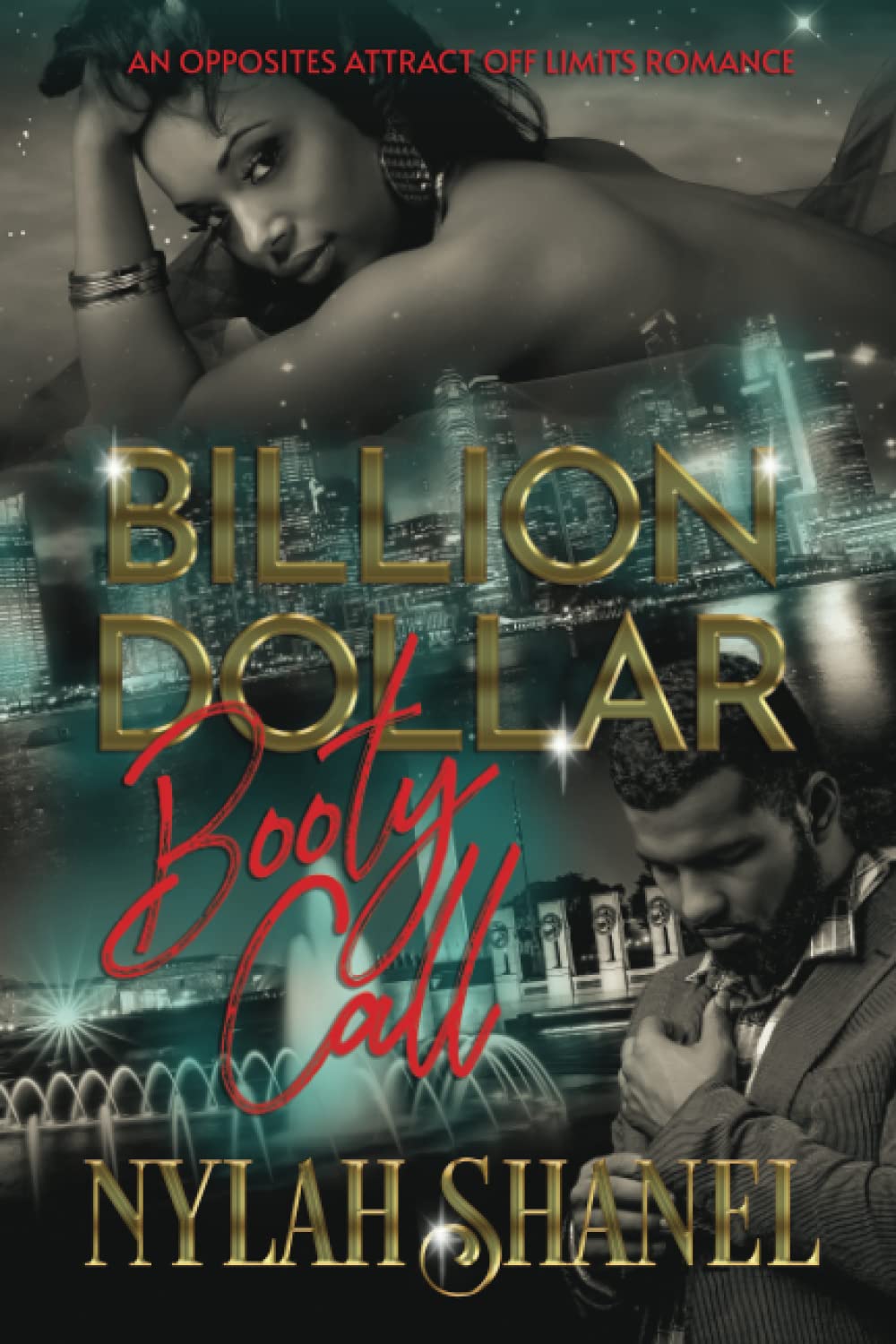 "BILLION DOLLAR Booty Call": An Opposites Attract Off-Limits Romance SureShot Books