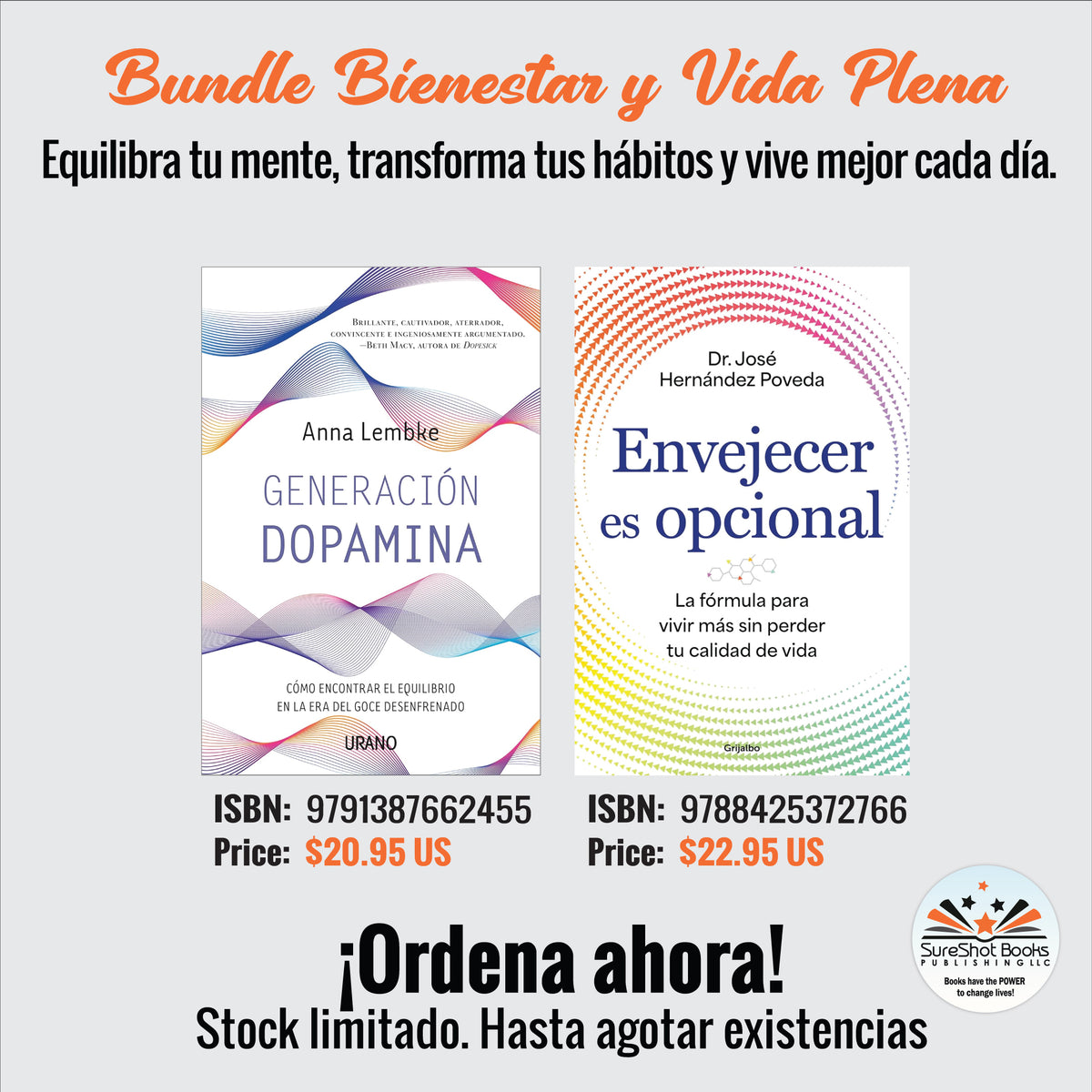 Bundle Bienestar y Vida Plena – Generación Dopamina & Envejecer es Opcional
