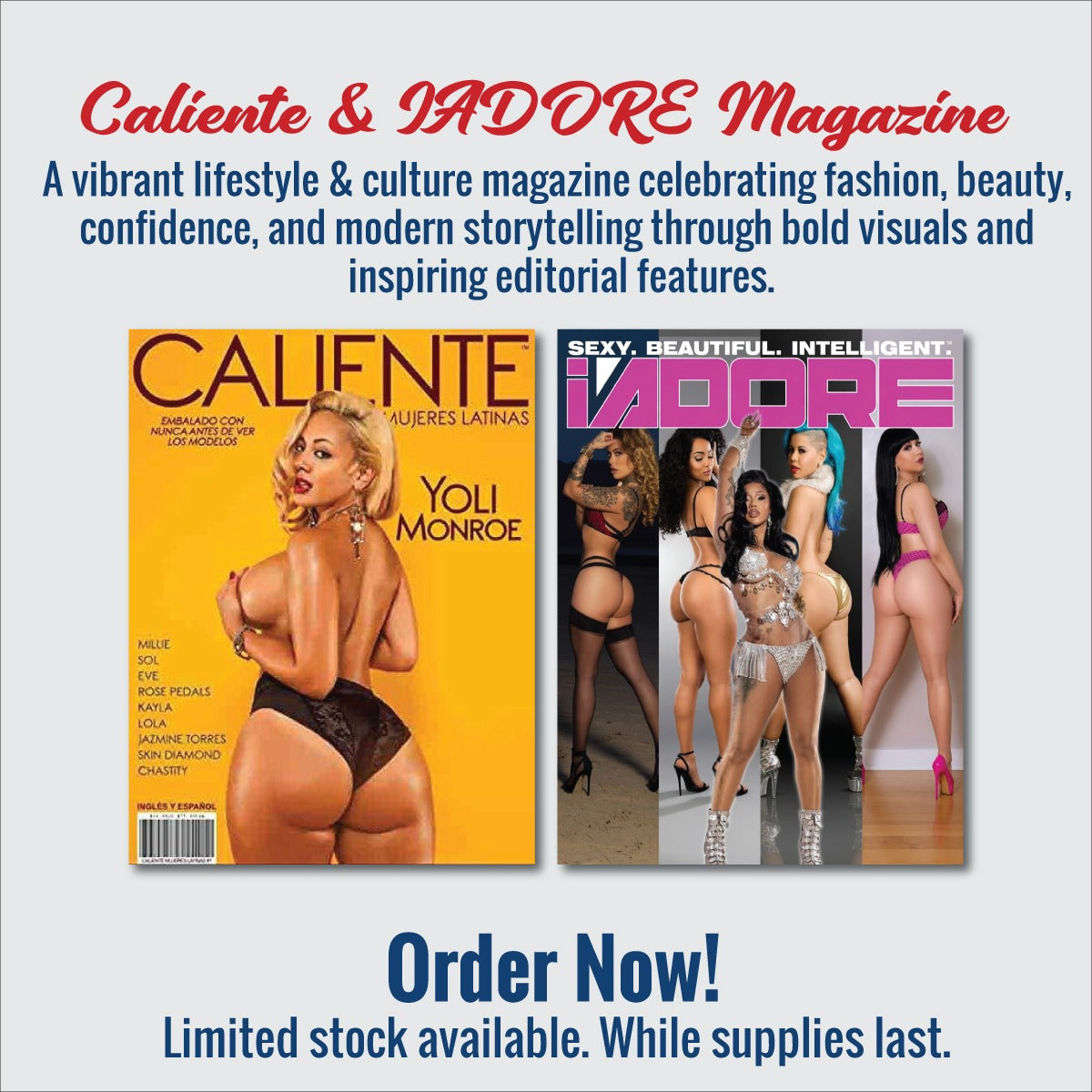 Caliente & iADORE Magazine