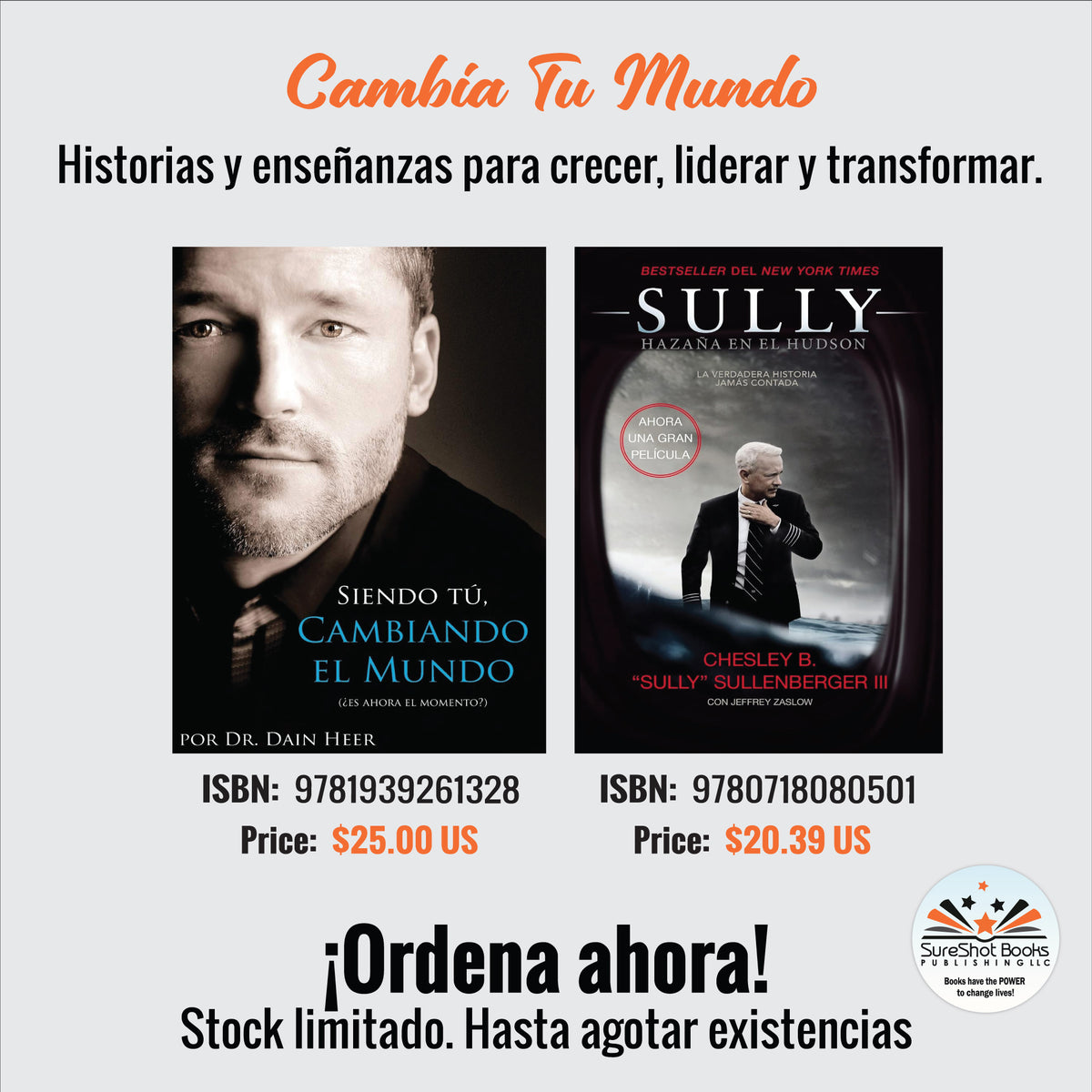 Cambia Tu Mundo – Siendo Tú Cambiando el Mundo & Sully Hazaña en el Hudson