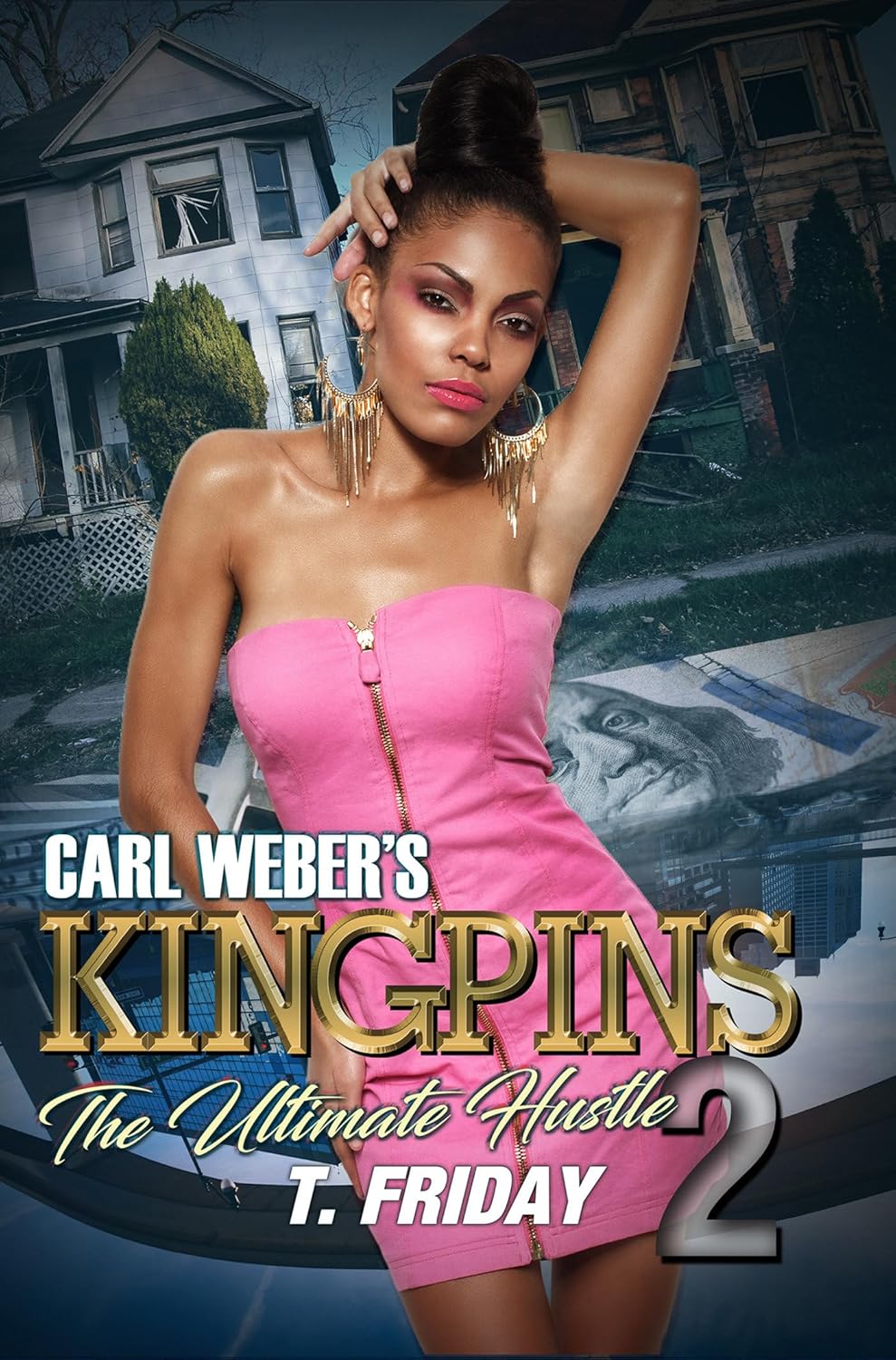 Carl Weber's Kingpins: The Ultimate Hustle 2